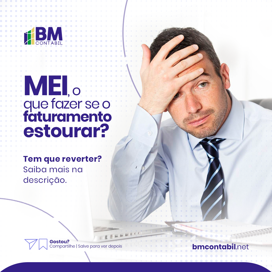 Leia mais sobre o artigo MEI: o que fazer se o faturamento estourar?