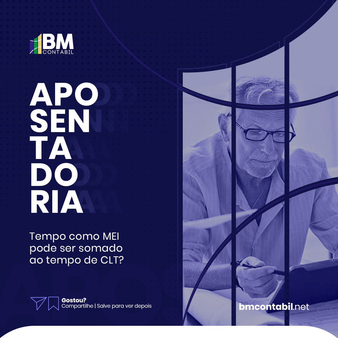Leia mais sobre o artigo Tempo como MEI pode ser somado ao tempo de CLT?