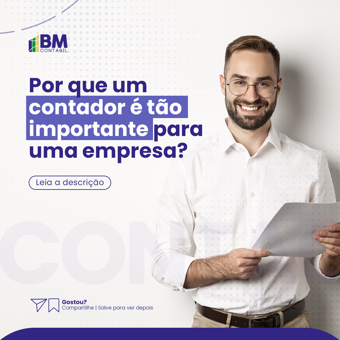 Leia mais sobre o artigo Por que um contador é tão importante para uma empresa?